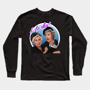 Steel Magnolias - Hit This Long Sleeve T-Shirt